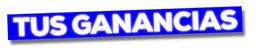 Ganancias